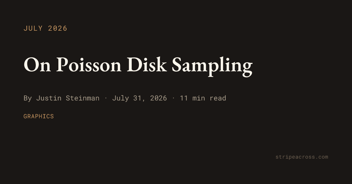 Poisson Disk Sampling: New Era for Procedural Generation